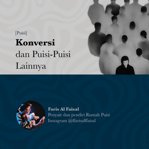 Konversi dan Puisi-Puisi Lainnya